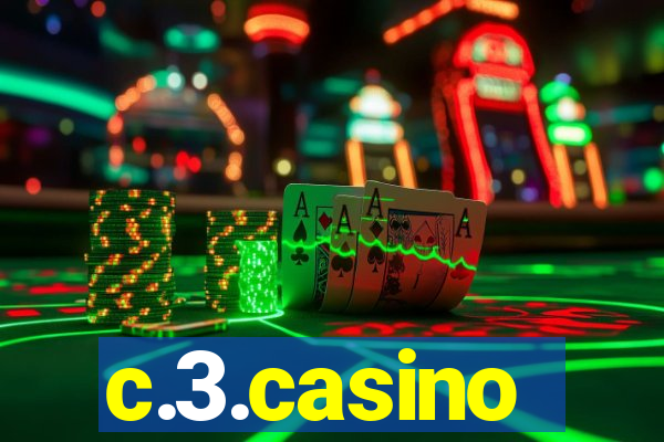 c.3.casino