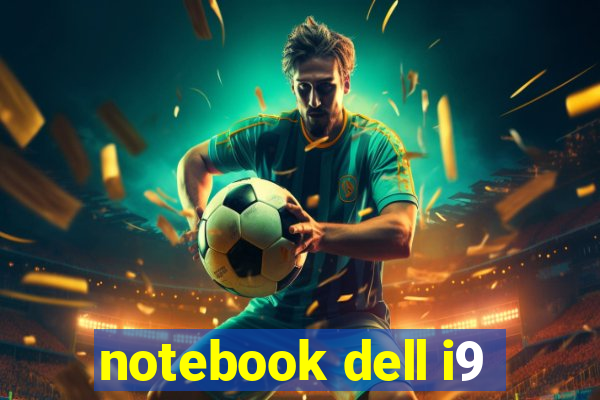 notebook dell i9