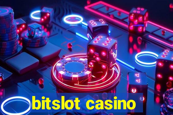 bitslot casino