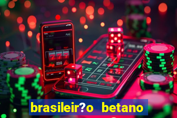 brasileir?o betano 2024 jogos