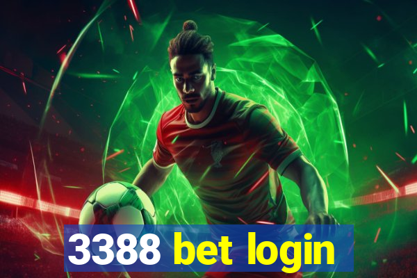 3388 bet login