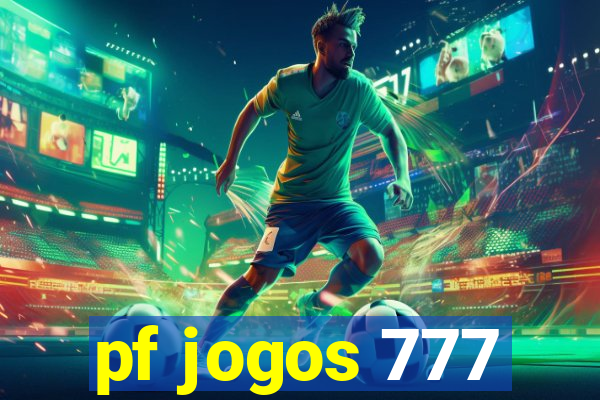 pf jogos 777