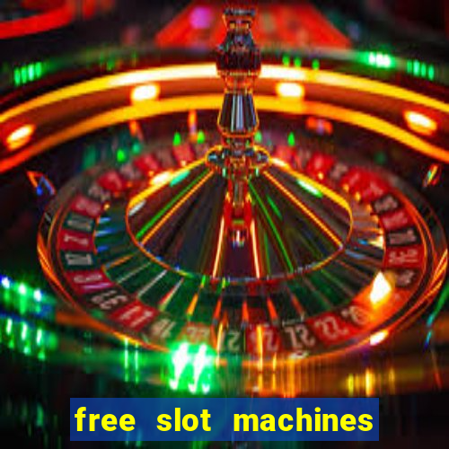 free slot machines on line