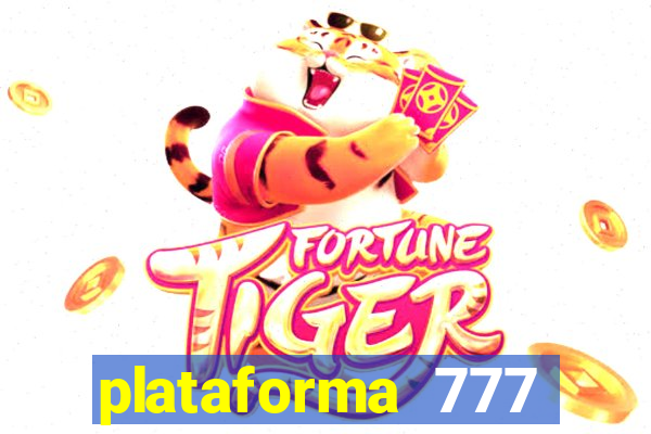 plataforma 777 slots é confiável