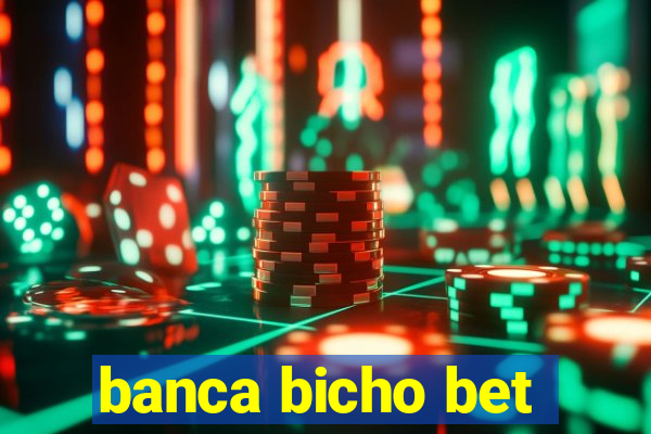 banca bicho bet