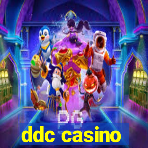 ddc casino