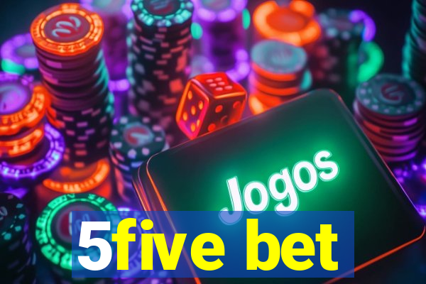 5five bet