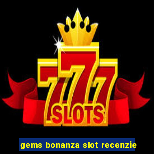 gems bonanza slot recenzie