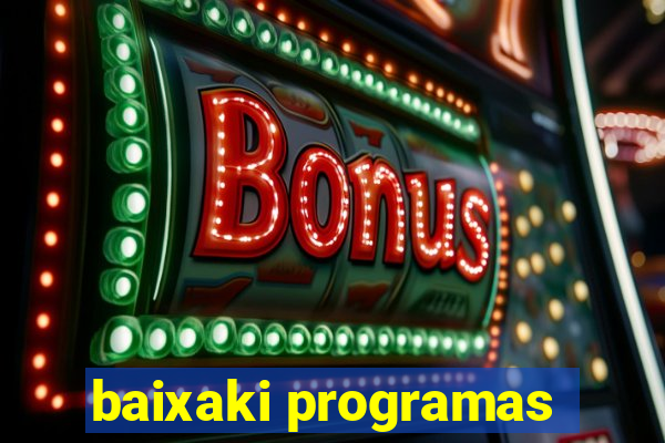 baixaki programas