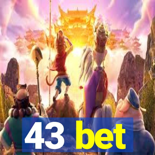 43 bet