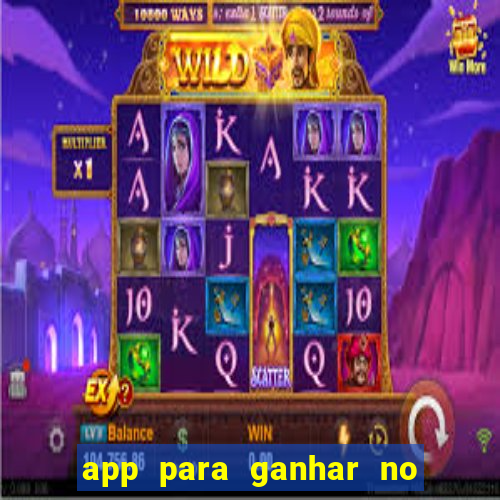 app para ganhar no jogo do tigre