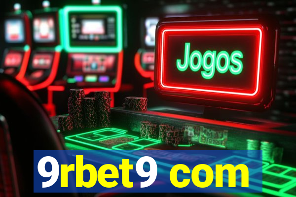 9rbet9 com