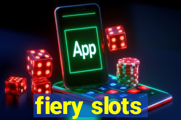 fiery slots