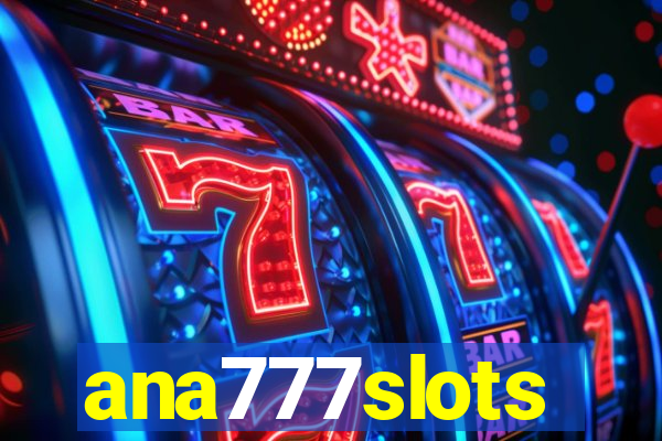 ana777slots