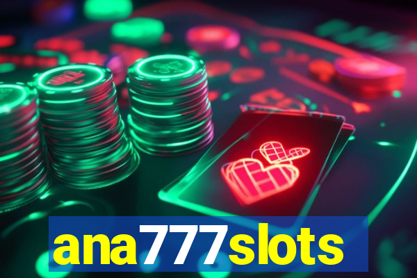 ana777slots