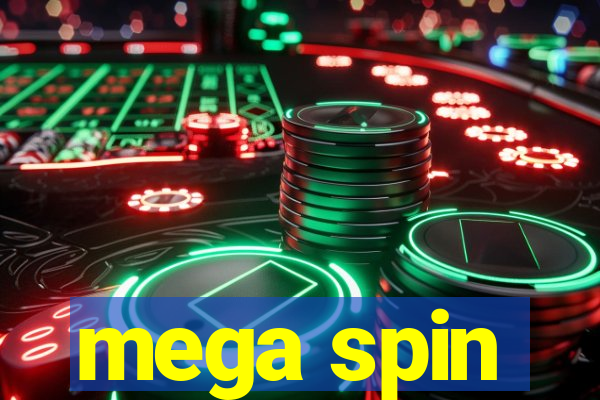 mega spin