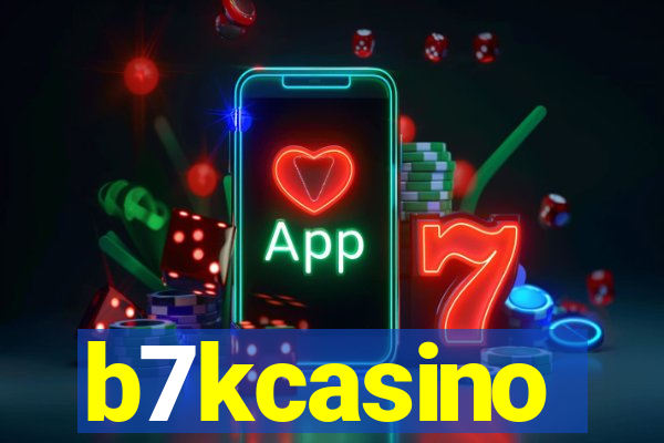 b7kcasino