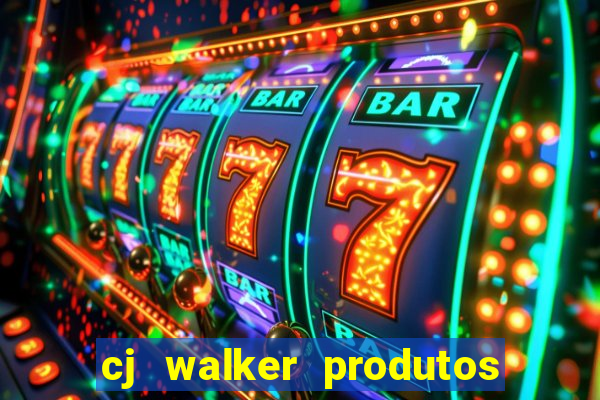 cj walker produtos onde comprar