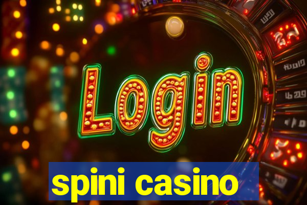 spini casino