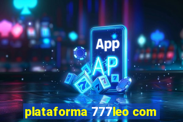 plataforma 777leo com