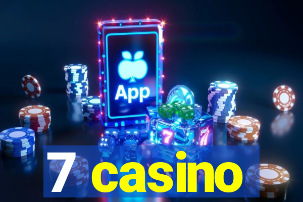 7 casino