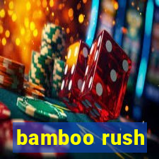 bamboo rush