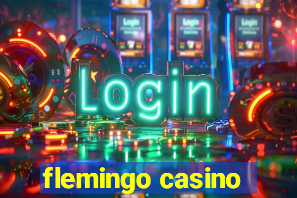 flemingo casino