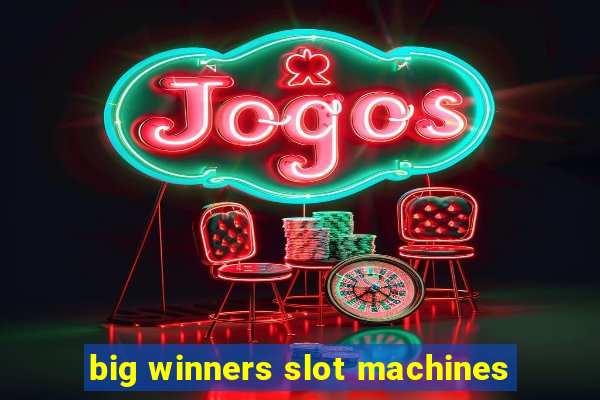 big winners slot machines