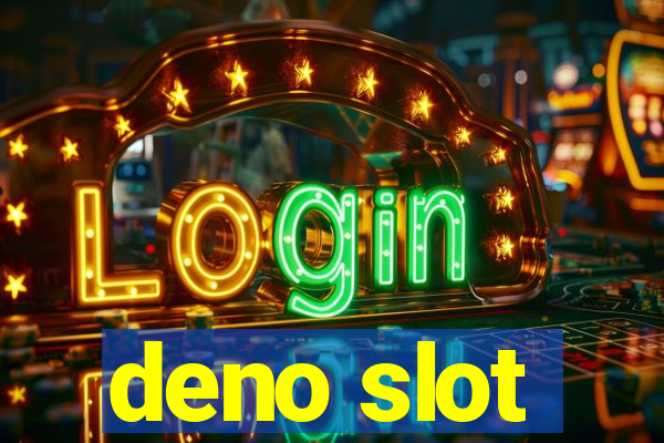 deno slot