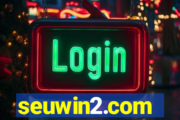 seuwin2.com