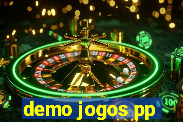 demo jogos pp