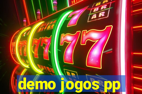 demo jogos pp