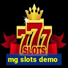 mg slots demo