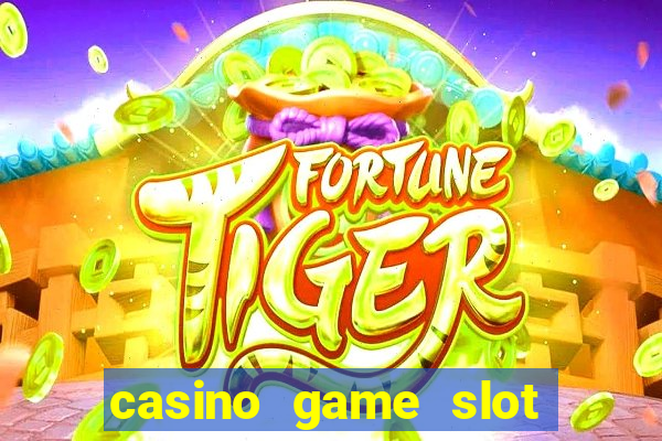 casino game slot machines free