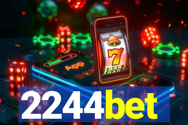 2244bet