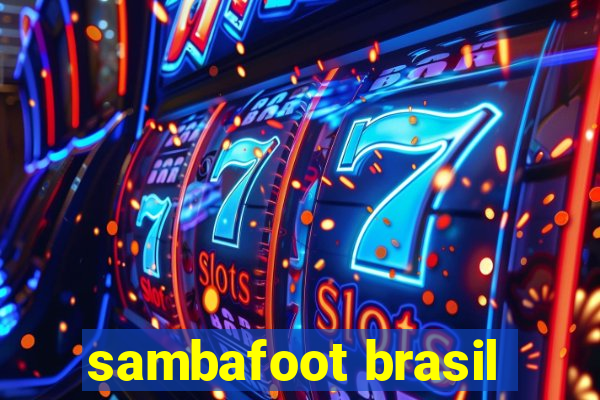 sambafoot brasil