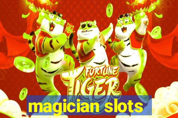 magician slots