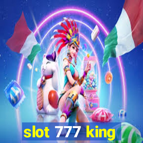 slot 777 king