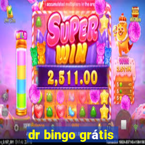 dr bingo grátis