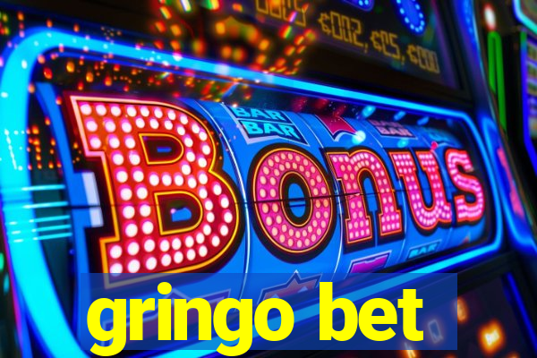 gringo bet