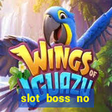 slot boss no deposit bonus