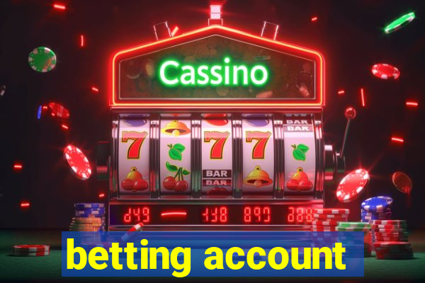 betting account