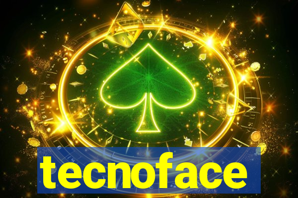 tecnoface