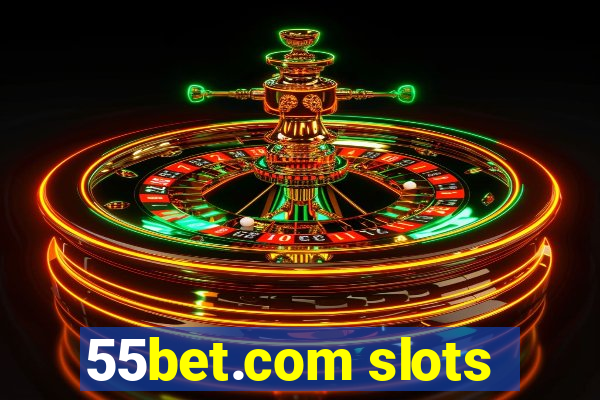 55bet.com slots