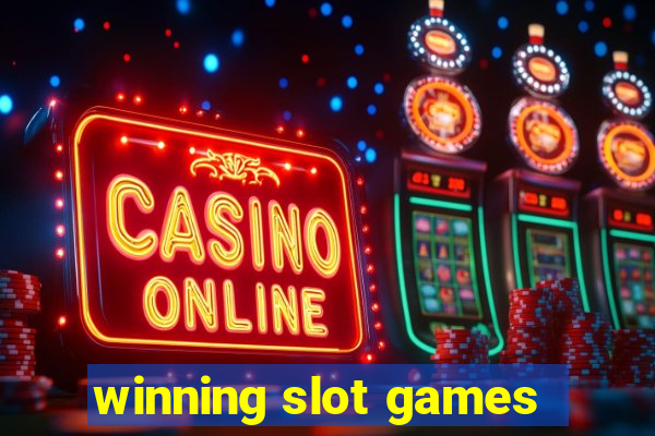 winning slot games