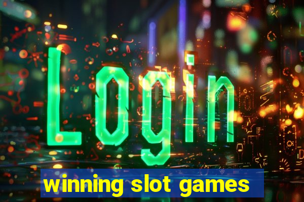 winning slot games