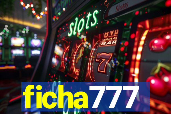 ficha777