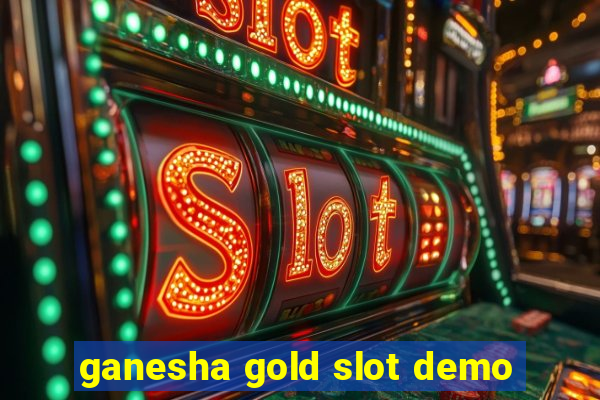 ganesha gold slot demo