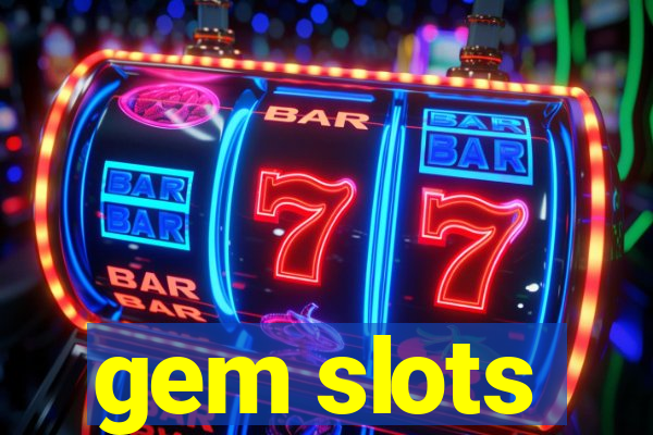 gem slots