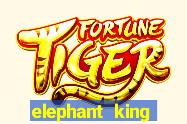 elephant king online slot